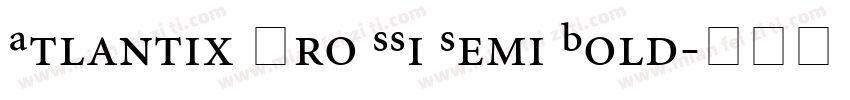 Atlantix Pro SSi Semi Bold字体转换